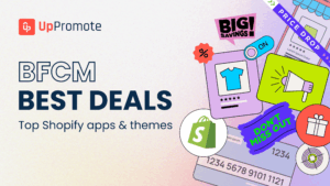 [BFCM BIG DEALS 2025] Top 10+ Shopify Apps and Themes to Prepare for BFCM