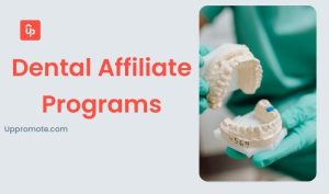 Dental Affiliate Programs