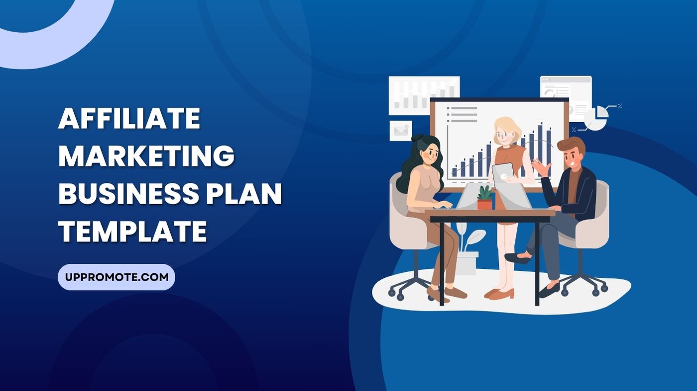 Affiliate Marketing Business Plan Template