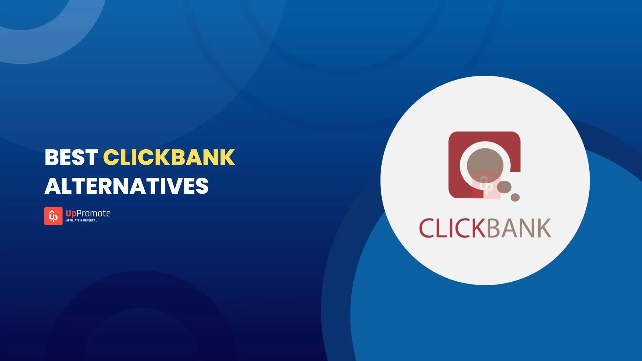 Best ClickBank Alternatives