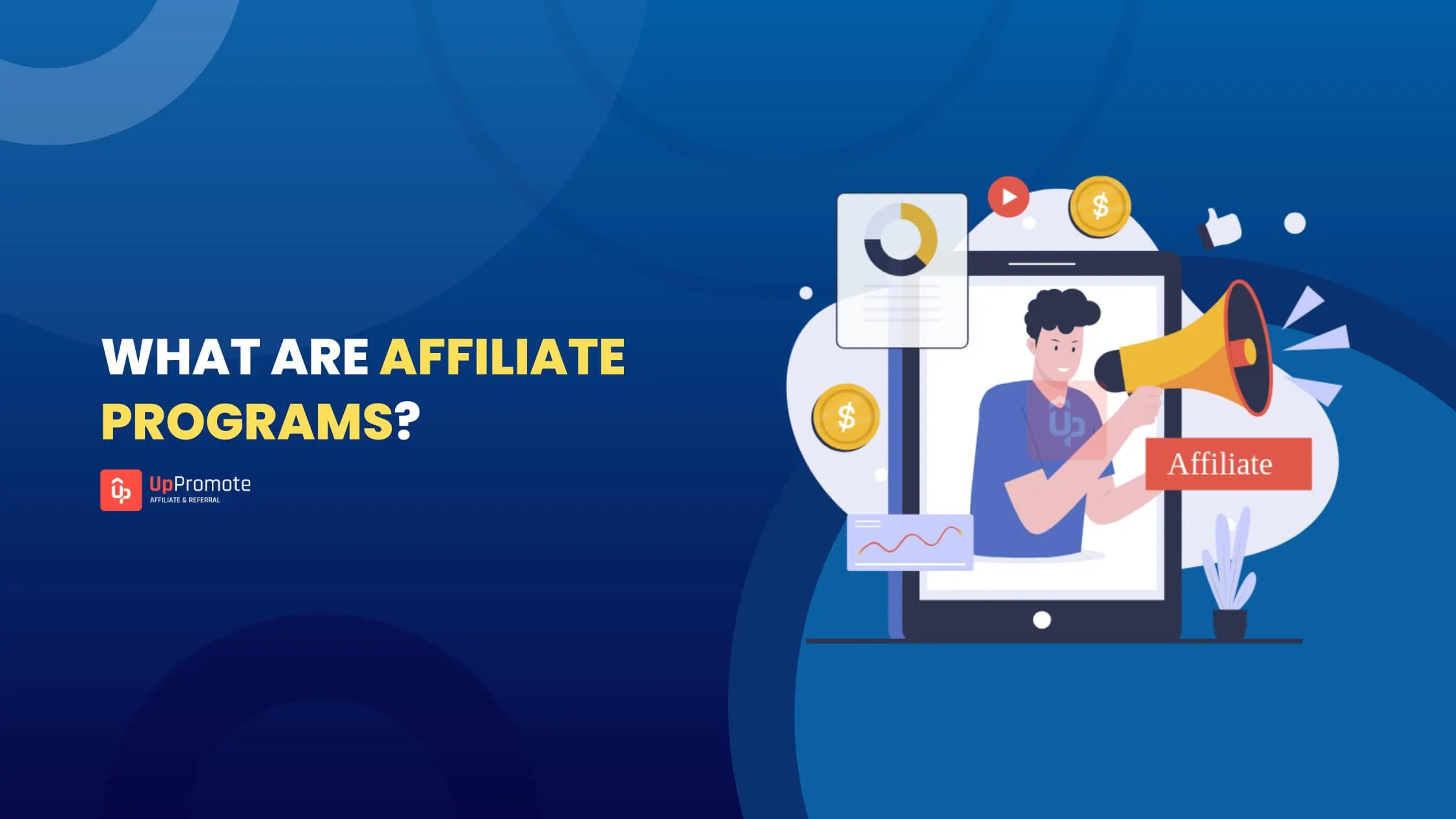 What is Affiliate Programs