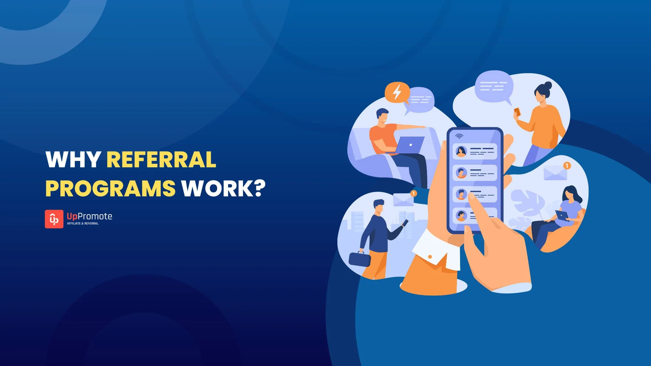 Why Referral Programs Work