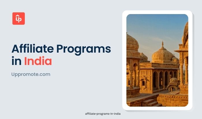 10 Best Affiliate Programs and Networks in India (2025 Updated)
