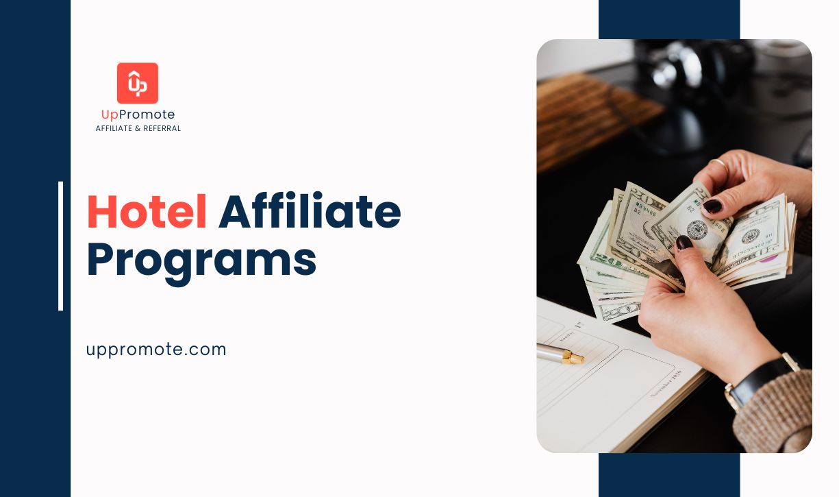 Top 20 Amazing Hotel Affiliate Programs in 2025 for Travel Bloggers