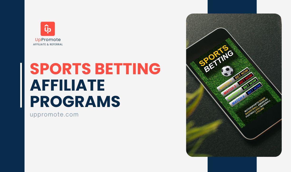 Top 23 Best Sports Betting Affiliate Programs in 2025