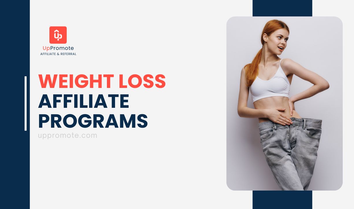 Top 20 Best Weight Loss Affiliate Programs That You Should Know in 2025