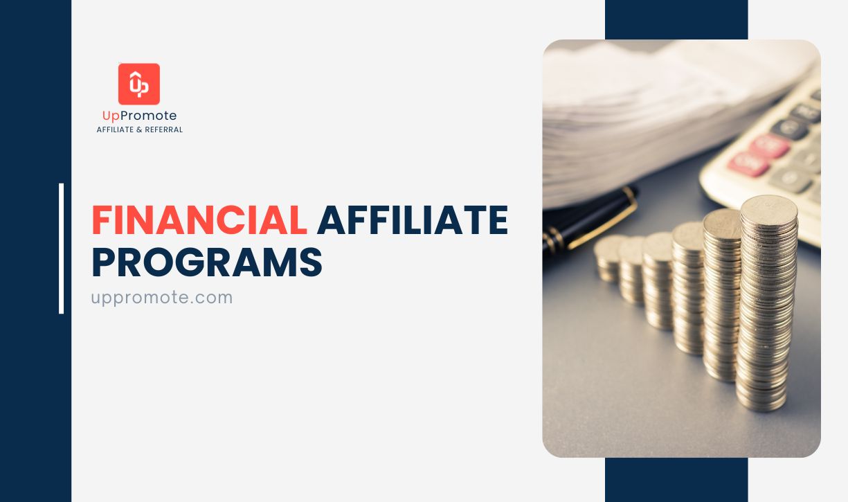 Top 20 Best Financial Affiliate Programs to Join in 2025