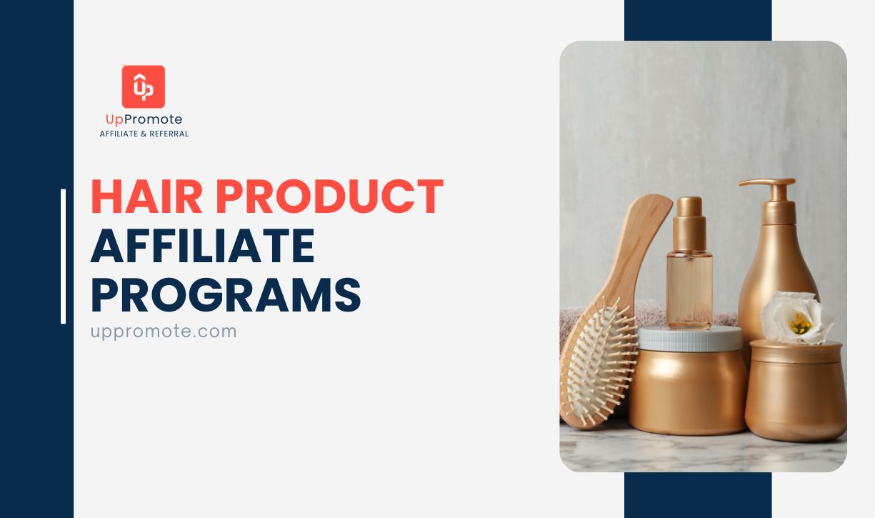 15 Best Hair Product Affiliate Programs (2025 Updated)