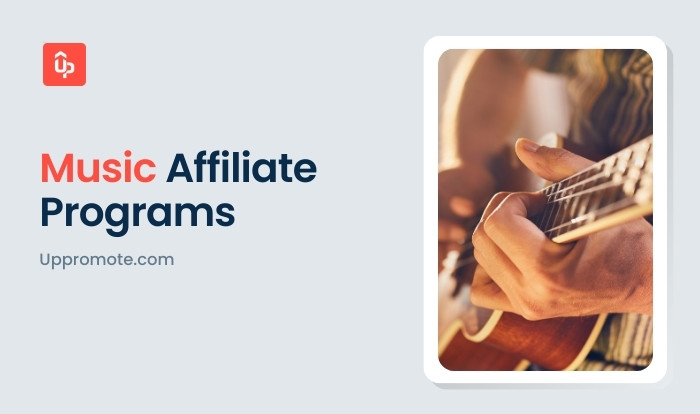 Top 14 Best Music Affiliate Programs for Bigger Earnings
