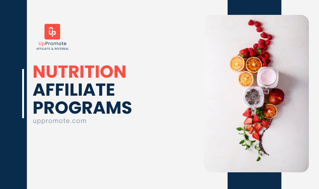 20 Best Nutrition Affiliate Programs that You Should Join in 2025