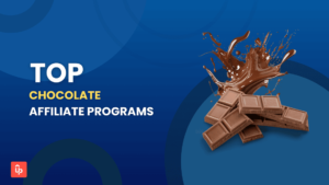 Top 11 Best Chocolate Affiliate Programs to Join in 2025