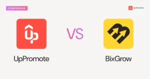 UpPromote vs. BixGrow: Why UpPromote Wins for Your Shopify Store?