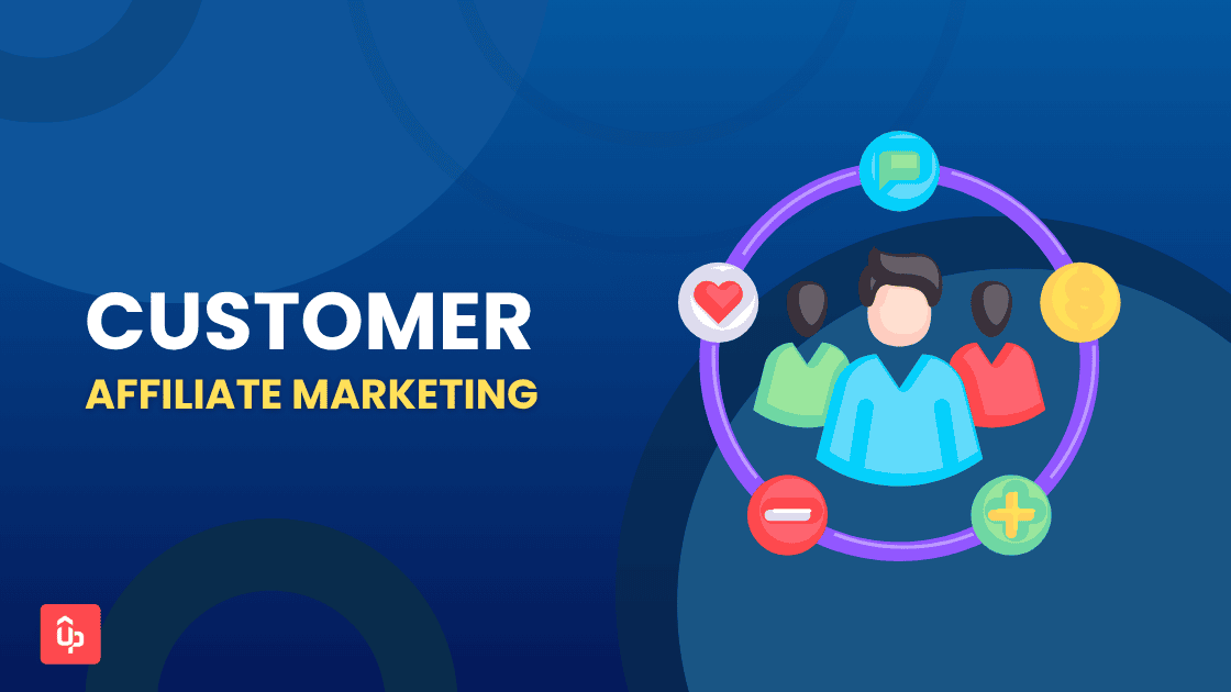 customer affiliate marketing