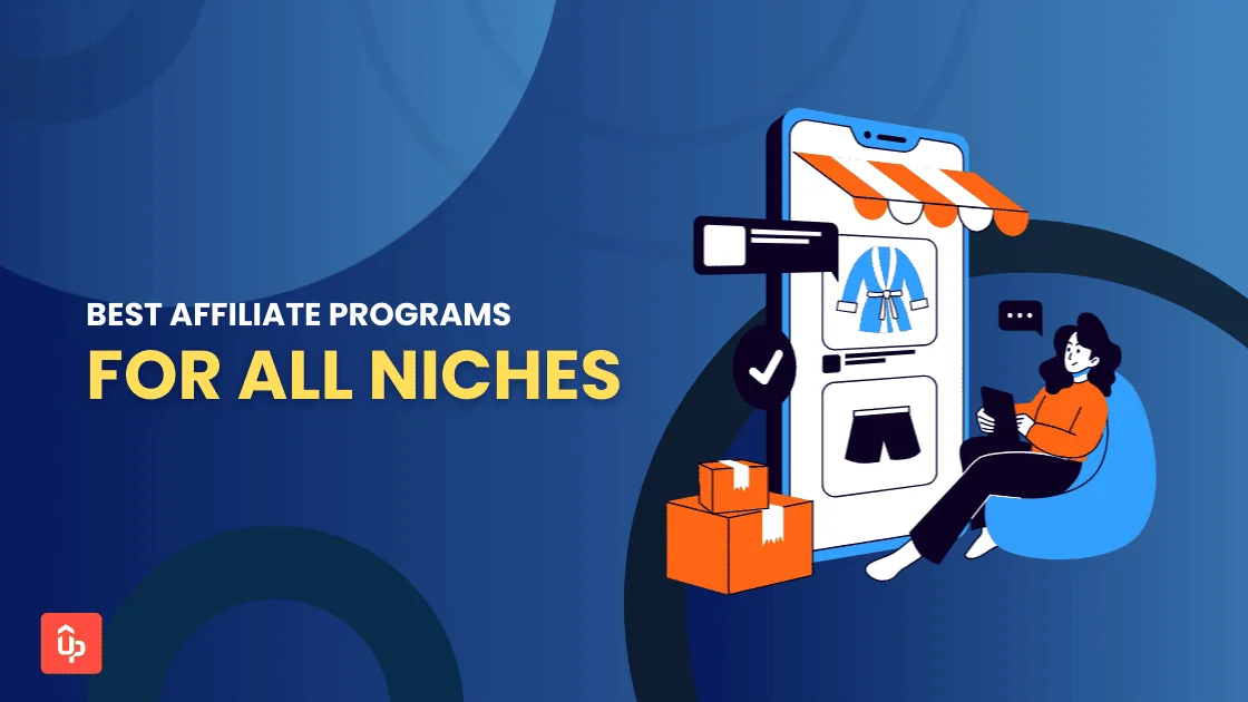 The Best Affiliate Programs for Every Niche: Handpicked Winners & How to Choose Fast