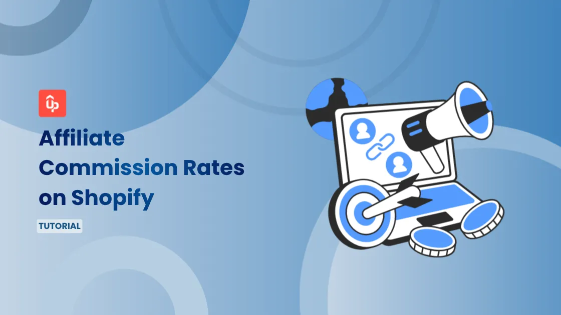 The Complete Guide to Affiliate Commission Rates on Shopify [2026 Industry Benchmarks + Calculator]