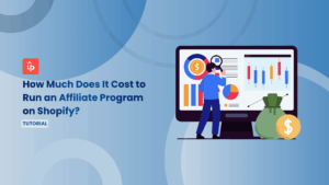 How Much Does It Cost to Run an Affiliate Program on Shopify?