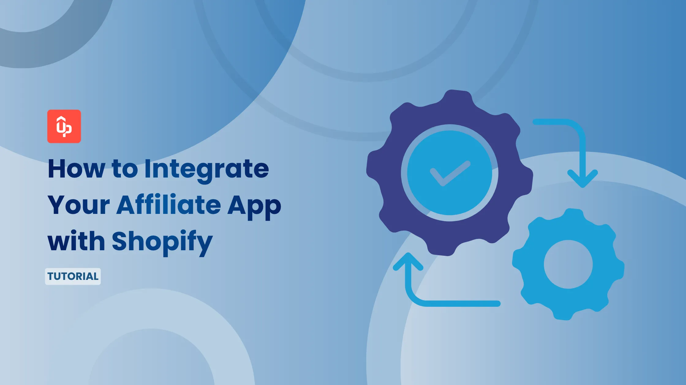 How to Integrate Your Affiliate App with Shopify