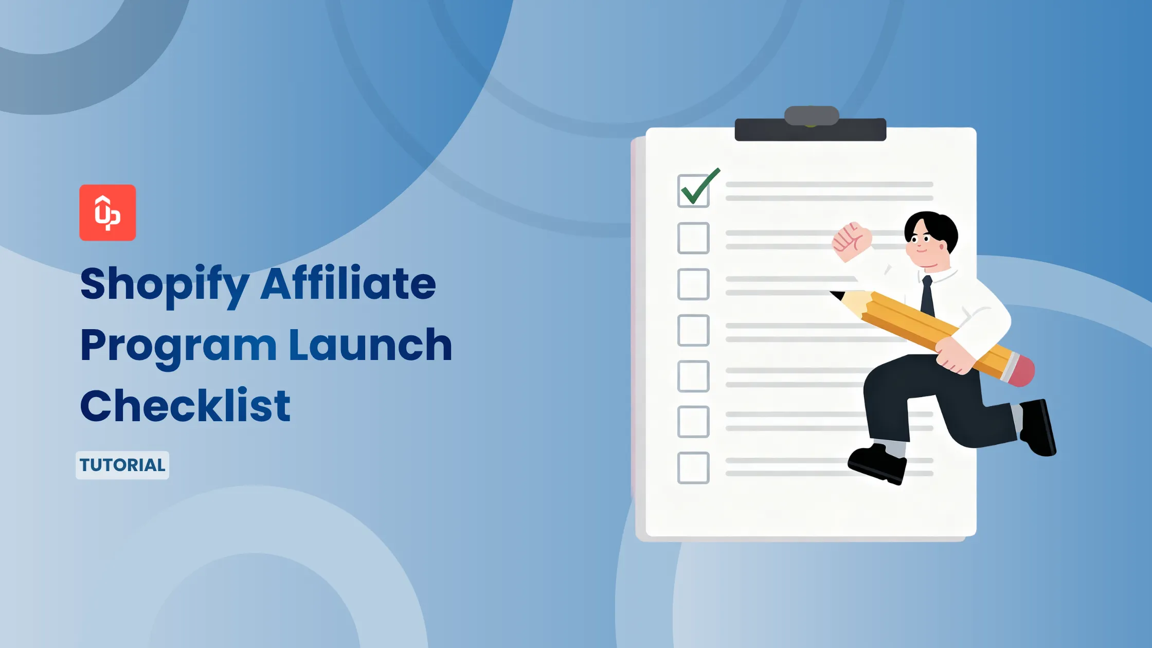 Shopify Affiliate Program Launch Checklist (Copy & Paste)