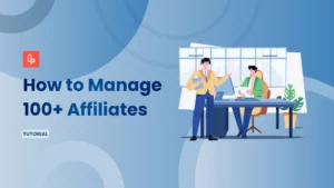 How to Manage 100+ Affiliates Without Losing Your Mind [Shopify 2026]