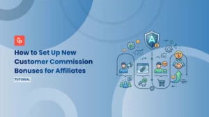 How to Set Up New Customer Commission Bonuses for Affiliates on Shopify [2026]
